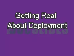 Getting Real About Deployment