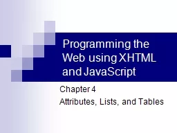 Programming the Web using XHTML and JavaScript