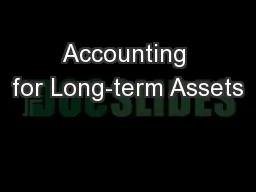 Accounting for Long-term Assets