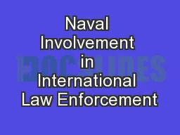 Naval Involvement in International Law Enforcement