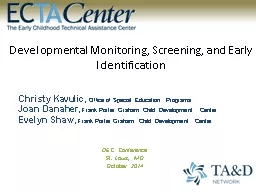 Developmental Monitoring, Screening, and Early Identification