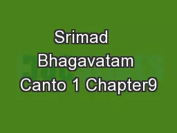 Srimad   Bhagavatam Canto 1 Chapter9