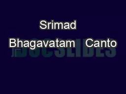 Srimad   Bhagavatam   Canto