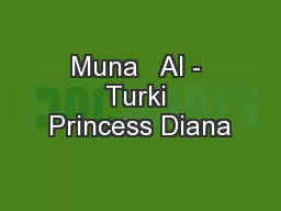 Muna   Al - Turki Princess Diana