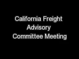 California Freight Advisory Committee Meeting