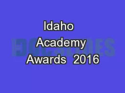 Idaho  Academy Awards  2016