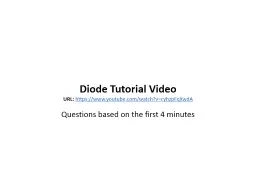 Diode Tutorial Video URL