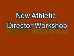 New Athletic Director Workshop
