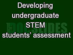 Developing undergraduate STEM students’ assessment
