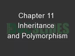 Chapter 11 Inheritance and Polymorphism