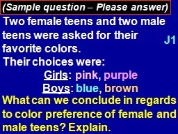 Two female teens and two male teens were asked for their favorite colors.