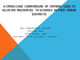A CROSS-case COMPARISON of Criteria Used to Allocate Resources to Schools in four urban