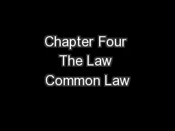 Chapter Four The Law Common Law