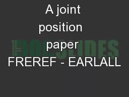A joint position  paper FREREF - EARLALL