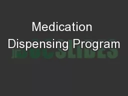 Medication Dispensing Program