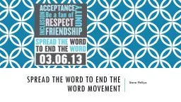 SPREAD THE WORD TO END THE WORD