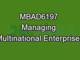MBAD6197 Managing Multinational Enterprises