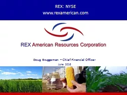 REX :  NYSE     www.rexamerican.com