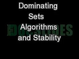 Dominating Sets   Algorithms and Stability
