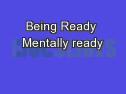 Being Ready Mentally ready