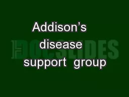 Addison’s   disease  support  group