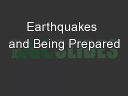 Earthquakes and Being Prepared