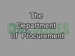 The Department of  Procurement