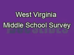 West Virginia Middle School Survey