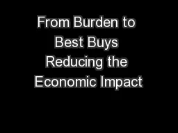 From Burden to Best Buys Reducing the Economic Impact