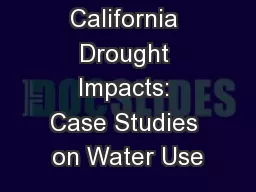 California Drought Impacts: Case Studies on Water Use