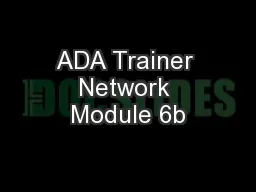 ADA Trainer Network Module 6b