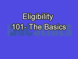 Eligibility 101- The Basics