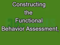 Constructing the  Functional Behavior Assessment,