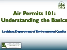 Air Permits  101:   Understanding the Basics