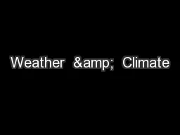 Weather  &  Climate
