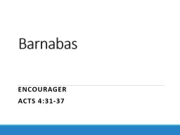 Barnabas Encourager Acts 4:31-37