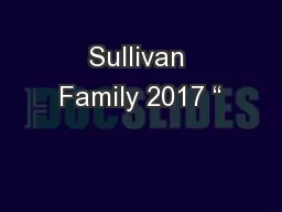 Sullivan Family 2017 “