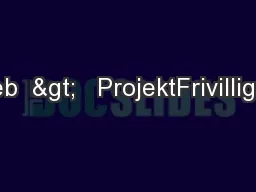 Web  >   ProjektFrivillig.dk