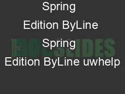 Spring  Edition ByLine Spring  Edition ByLine uwhelp