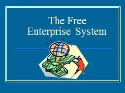 The Free  Enterprise System