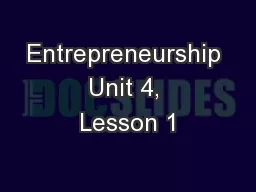 Entrepreneurship Unit 4, Lesson 1