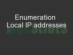 Enumeration Local IP addresses