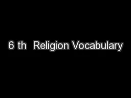 6 th  Religion Vocabulary