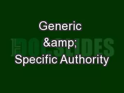 Generic & Specific Authority