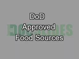 DoD  Approved Food Sources