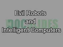Evil Robots and Intelligent Computers