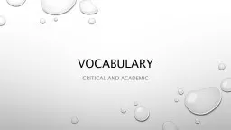 Vocabulary Critical and academic