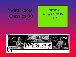 Word Roots: Classics 30 Thursday,