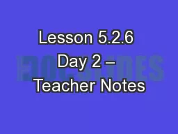 Lesson 5.2.6 Day 2 – Teacher Notes