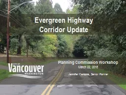 Evergreen Highway  Corridor Update